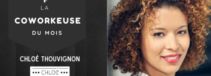 Portrait du mois - Chloé Thouvignon