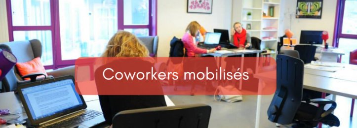 Coworkers mobilisés