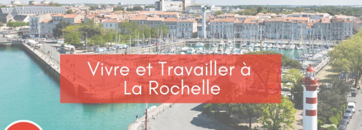 Travailler à La Rochelle